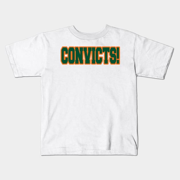 Catholics vs Convicts! Kids T-Shirt by OffesniveLine